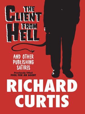 cover image of Client from Hell and Other Publishing Satires